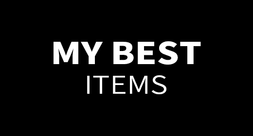 My Best Items