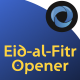 Eid-al-Fitr Opener l Eid Mubarak l Eid Saeed Titles l Muslim Holidays - VideoHive Item for Sale