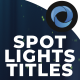 Spot Lighting Titles l Dark Room Trailer l Lights Opener l Travel Lights Titles - VideoHive Item for Sale