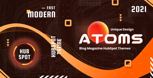 Atoms - Magazine and Blog HubSpot Theme