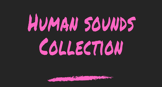 Human Sounds Collection