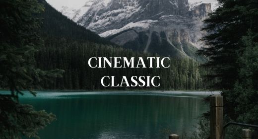 Cinematic, Classic