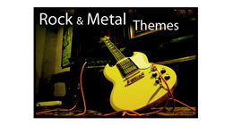 Rock & Metal Themes