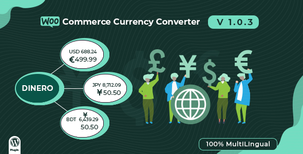 Dinero - WooCommerce Currency Converter - WordPress Plugin