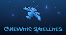 Cinematic Satellites