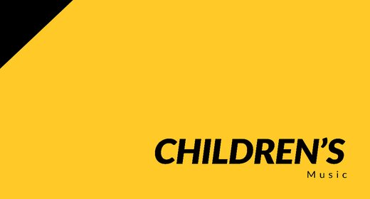 Children’s Music
