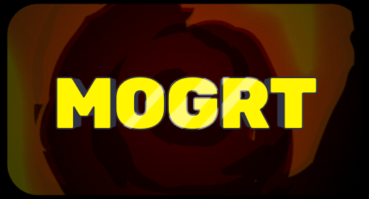 MOGRT
