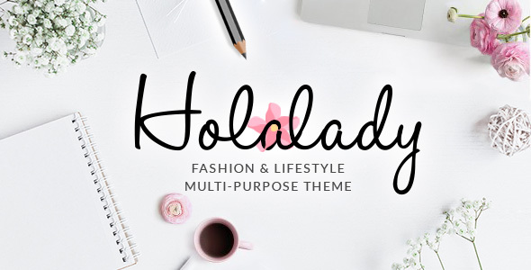 HolaLady - FashionLifestyle - ThemeForest 21468518