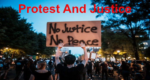 Protest And Justice