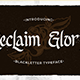 Reclaim Glory – Blackletter Typeface