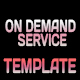 On Demand Service Template - 2 Apps Customer and Provider - Flutter iOS and Android Template