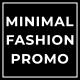 Minimal Fashion Promo - VideoHive Item for Sale
