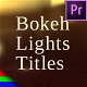 Bokeh Lights Titles - VideoHive Item for Sale
