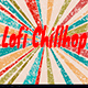 Lo-Fi Happy Chill-Hop