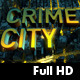 Crime City - VideoHive Item for Sale