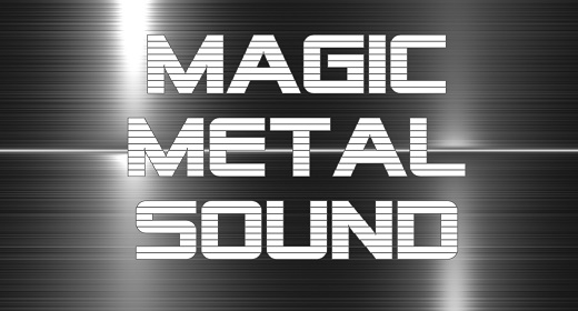 Magic Metal Sound