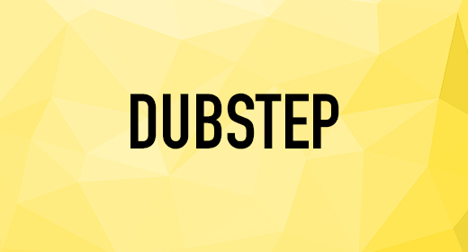 DubStep