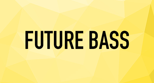 Future Bass