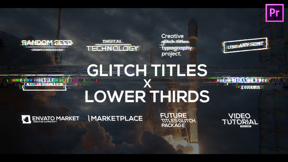 Glitch Titles X Lower Thirds Pack for Premiere Pro
