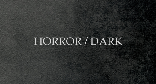 Horror, Dark