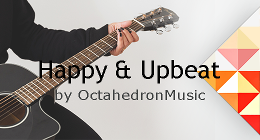 Happy & Upbeat