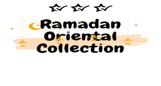 Ramadan Oriental Collection