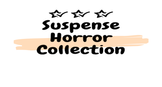 Horror Suspense