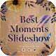 Best Memories | Romantic Slideshow