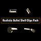 Realistic Bullet Shell Clips Pack - VideoHive Item for Sale