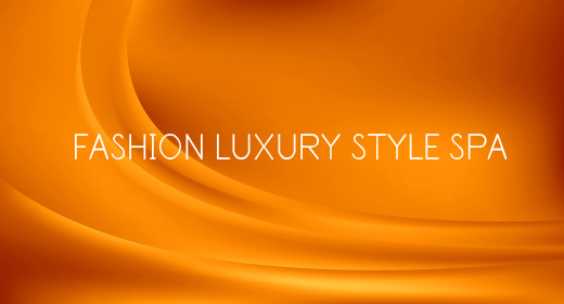 FASHION LUXURY STYLE SPA