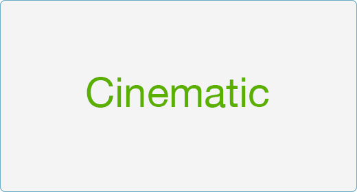 Cinematic