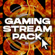 Gaming stream pack - VideoHive Item for Sale