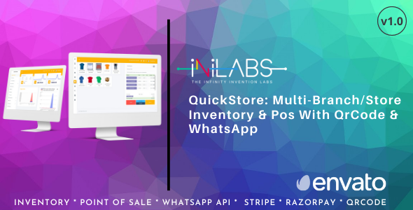 QuickStore: Single & Multi Channel/Store Inventory & Pos With QrCode & WhatsApp