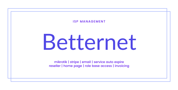 Betternet ISP Management - CodeCanyon 22189099