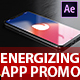 Energizing App Promo - Dynamic &amp; Stylish Mobile App Demonstration Video - VideoHive Item for Sale