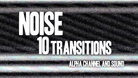 Noise Transitions