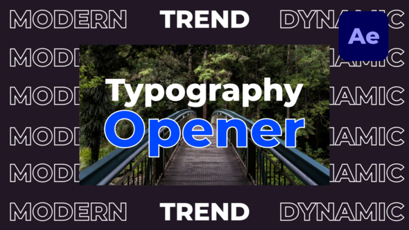 Dynamic Fast Typography Opener