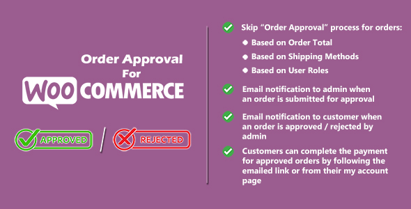 Order Approval for WooCommerce
