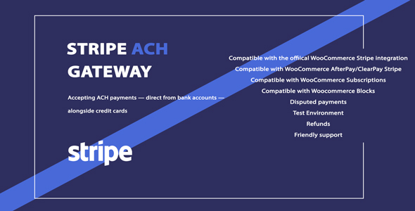 WooCommerce Stripe ACH Gateway