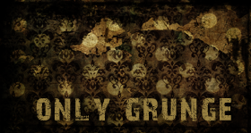 Only Grunge