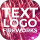 Text &amp; Logo Fireworks - VideoHive Item for Sale