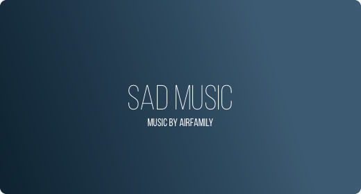 SAD MUSIC