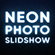 Neon Photo Slideshow - VideoHive Item for Sale