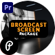 Broadcast Screen Package for Premiere Pro - VideoHive Item for Sale