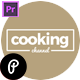 Broadcast Cooking Package Essential Graphics | Mogrt - VideoHive Item for Sale