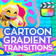 Cartoon Gradient Transitions - VideoHive Item for Sale