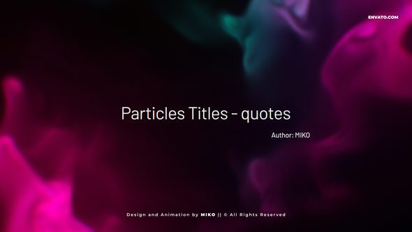Particles Titles - Quotes