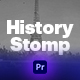 The History Stomp for Premiere Pro - VideoHive Item for Sale