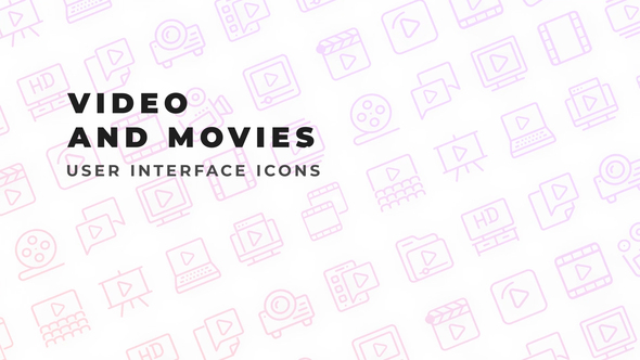 Video & Movies - User Interface Icons