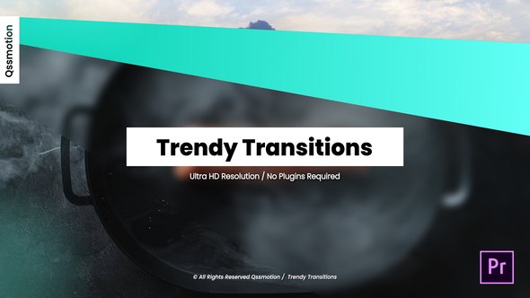 Trendy Transitions For Premiere Pro